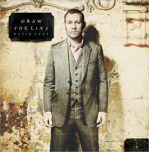 Draw the line (David Gray)